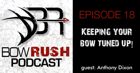 BR018 – Keeping your bow tuned up!